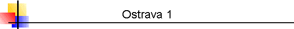 Ostrava 1