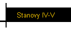 Stanovy IV-V